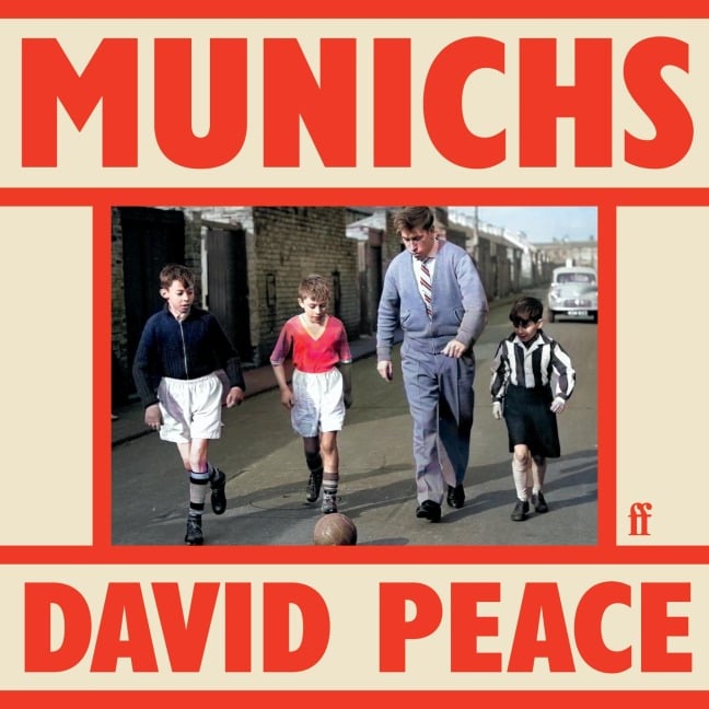 Munichs - David Peace