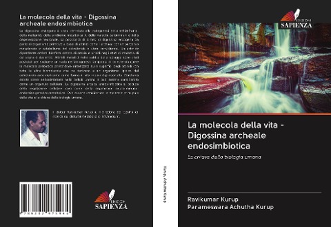 La molecola della vita - Digossina archeale endosimbiotica - Ravikumar Kurup, Parameswara Achutha Kurup