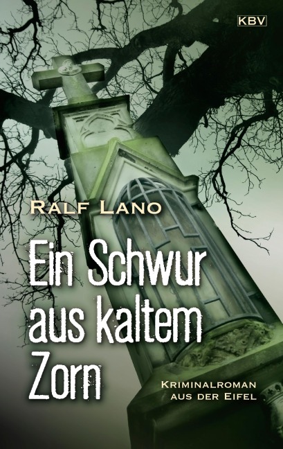 Ein Schwur aus kaltem Zorn - Ralf Lano
