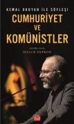 Cover-Bild zum Titel 'Cumhuriyet ve Komünistler - Kemal Okuyan Ile Söylesi' von 'Haluk Hepkon'