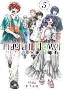 Cover-Bild zum Titel 'The Fragrant Flower Blooms with Dignity 5' von 'Saka Mikami'