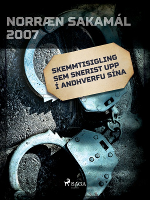 Skemmtisigling sem snerist upp í andhverfu sína - Forfattere