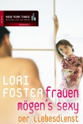 Cover-Bild zum Titel 'Der Liebesdienst' von 'Lori Foster'