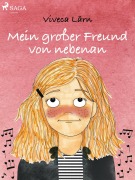 Cover-Bild zum Titel 'Mein großer Freund von nebenan' von 'Viveca Lärn'