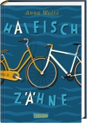 Cover-Bild zum Titel 'Haifischzähne' von 'Anna Woltz'