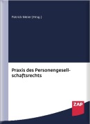 Cover-Bild zum Titel 'Praxis des Personengesellschaftsrechts' von 'Christoph Aumann, Ralf Knaier, Jonas Bühler, Constantin Kemper, Matthias Geuder'