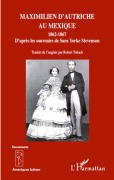 Cover-Bild zum Titel 'Maximilien d'Autriche au Mexique 1862-1867' von 'Robert Tubach'