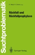 Cover-Bild zum Titel 'Rückfall und Rückfallprophylaxe' von ''