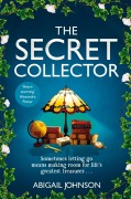 Cover-Bild zum Titel 'The Secret Collector' von 'Abigail Johnson'