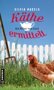 Cover-Bild zum Titel 'Käthe ermittelt' von 'Silvia Nagels'