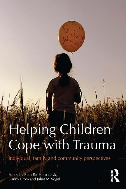 Helping Children Cope with Trauma - 