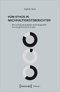 Cover-Bild zum Titel 'Vom Ethos in Nachhaltigkeitsberichten' von 'Sophie Heins'