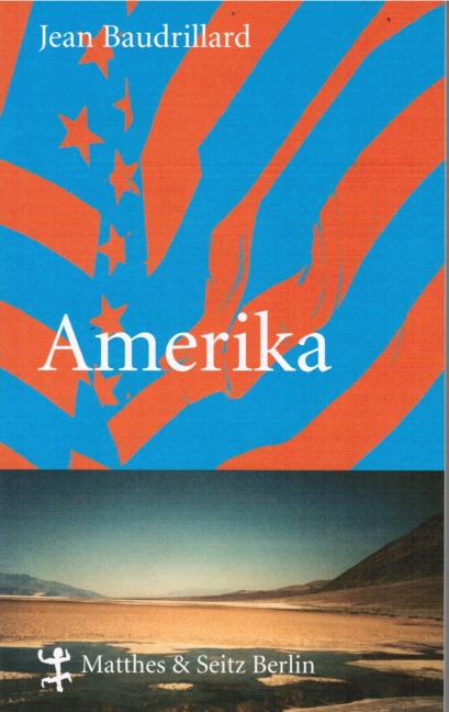 Amerika - Jean Baudrillard