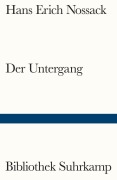 Cover-Bild zum Titel 'Der Untergang' von 'Hans Erich Nossack'