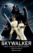 Cover-Bild zum Titel 'Star Wars Skywalker : una familia en guerra' von ''