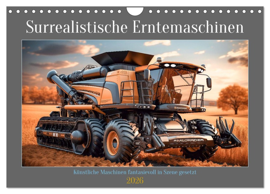 Surrealistische Erntemaschinen (Wandkalender 2026 DIN A4 quer), CALVENDO Monatskalender - Steffen Gierok-Latniak