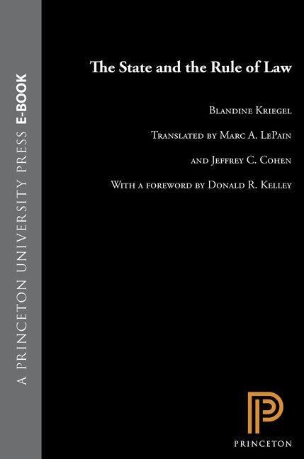 State and the Rule of Law - Blandine Kriegel