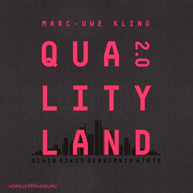 QualityLand 2.0 - Marc-Uwe Kling