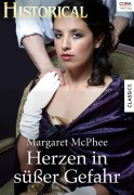 Cover-Bild zum Titel 'Herzen in süsser Gefahr' von 'Margaret Mcphee'