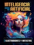 Inteligencia Artificial para ilustradores y artistas - Domingo Pino