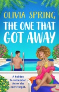 Cover-Bild zum Titel 'The One That Got Away' von 'Olivia Spring'
