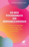 Cover-Bild zum Titel 'Die neue Psychosomatik der Körperbeschwerden' von 'Peter Henningsen'