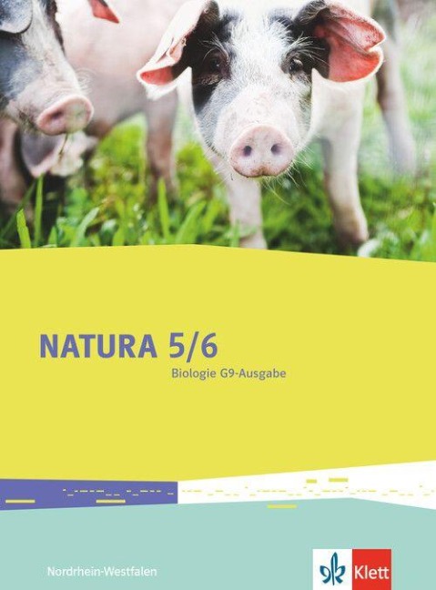 Natura 5/6. Schülerbuch Klassen 5/6 (G9). Ausgabe Nordrhein-Westfalen - 