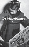 Cover-Bild zum Titel 'Le dédoublement' von 'Leccia'