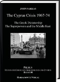 Cover-Bild zum Titel 'The Cyprus Crisis 1967-1974' von 'Giannis Sakkas'