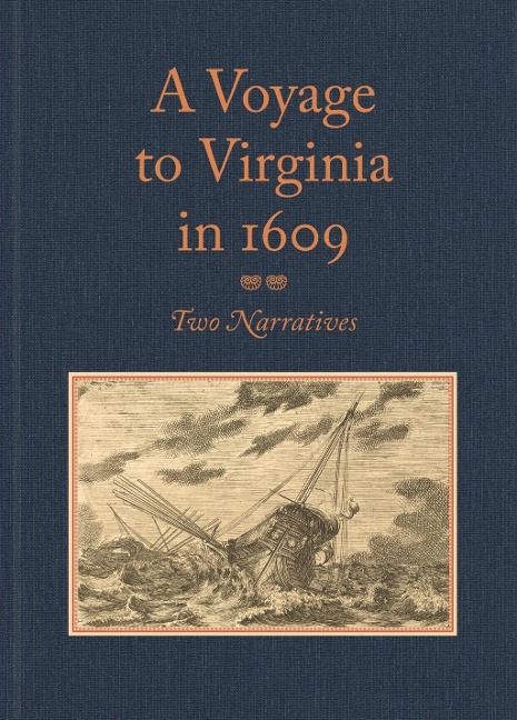 A Voyage to Virginia in 1609 - William Strachey, Silvester Jourdain