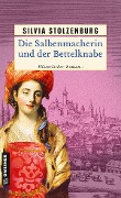 Cover-Bild zum Titel 'Die Salbenmacherin und der Bettelknabe' von 'Silvia Stolzenburg'