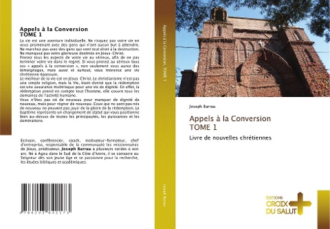 Appels à la Conversion TOME 1 - Joseph Barrau