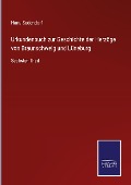 Cover-Bild zum Titel 'Urkundenbuch zur Geschichte der Herzöge von Braunschweig und Lüneburg' von 'Hans Sudendorf'