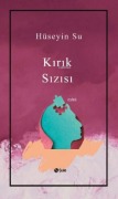 Cover-Bild zum Titel 'Kirik Sizisi' von 'Hüseyin Su'