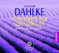 Cover-Bild zum Titel 'Vom Stress zur Lebensfreude' von 'Ruediger Dahlke'