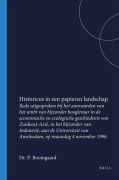 Cover-Bild zum Titel 'Historicus in Een Papieren Landschap' von 'P. Boomgaard'