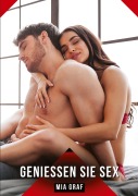 Cover-Bild zum Titel 'Genießen Sie Sex' von 'Mia Graf'