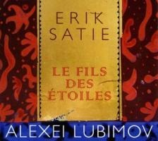 Le Fils Des Etoiles - Alexei Lubimov