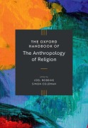 Cover-Bild zum Titel 'The Oxford Handbook of the Anthropology of Religion' von ''