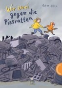 Cover-Bild zum Titel 'Wir zwei gegen die Pissratten' von 'Oskar Kroon'