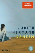 Daheim - Judith Hermann