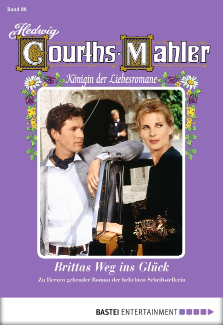 Hedwig Courths-Mahler - Folge 086 - Hedwig Courths-Mahler