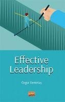 Effective Leadership - Özgür Demirtas