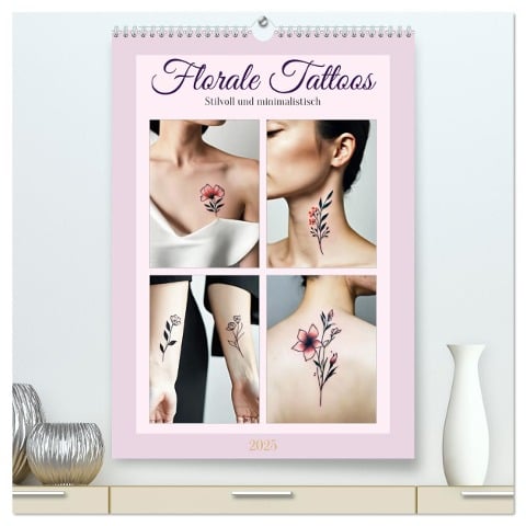 Florale Tattoos Stilvoll und minimalistisch (hochwertiger Premium Wandkalender 2025 DIN A2 hoch), Kunstdruck in Hochglanz - Martina Marten