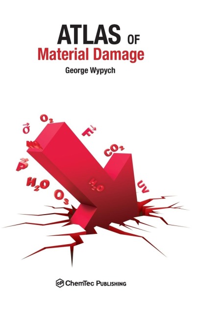 Atlas of Material Damage - George Wypych