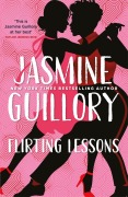 Cover-Bild zum Titel 'Flirting Lessons' von 'Jasmine Guillory'