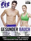 Flacher Bauch - Abnehmen, Workouts, Bauchmuskeltraining - Fit For Fun Verlag Gmbh