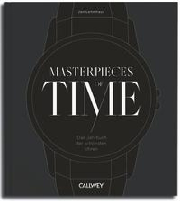 Masterpieces of Time - Jan Lehmhaus