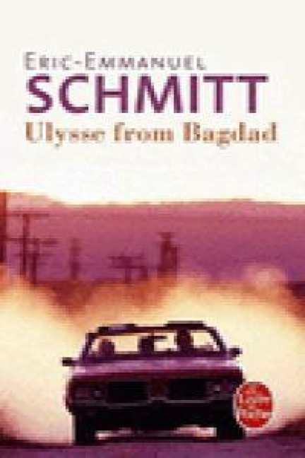 Ulysse from Bagdad - Eric-Emmanuel Schmitt