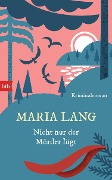 Cover-Bild zum Titel 'Nicht nur der Mörder lügt' von 'Maria Lang'